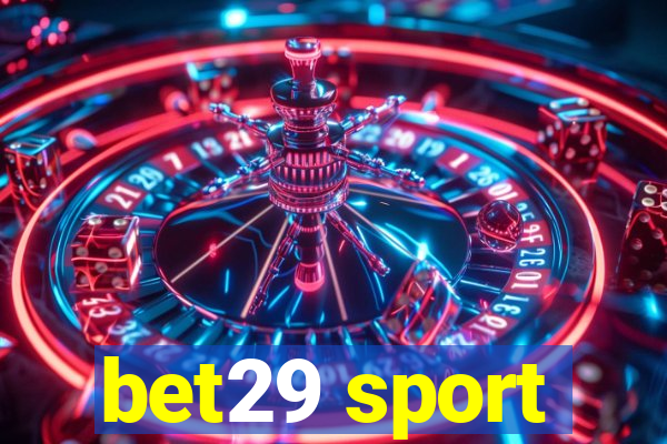 bet29 sport